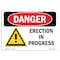 Signmission Safety Sign, OSHA Danger, 5" Height, Erection In Progress, Landscape OS-DS-D-57-L-1655 - alternate 1